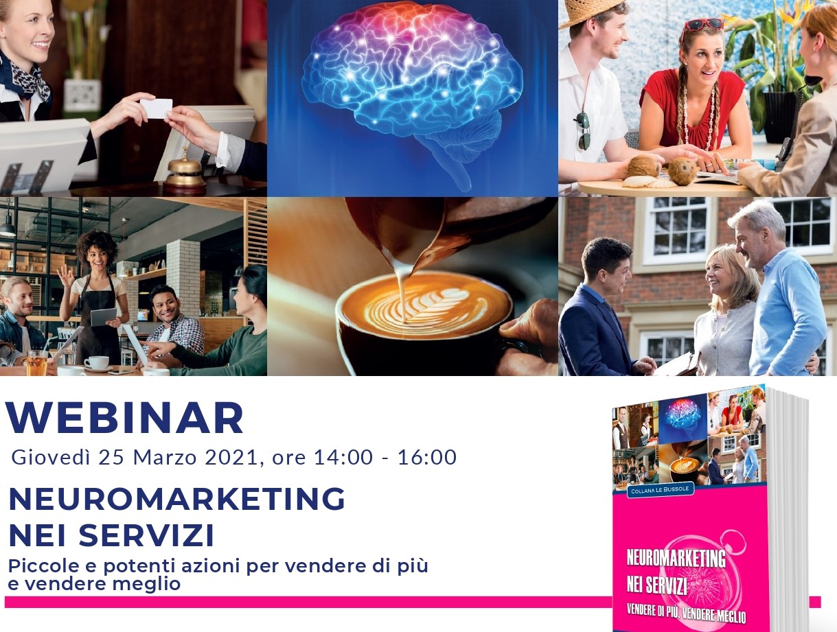 “Neuromarketing nei servizi”: seminario online giovedì 25 marzo 2021, ore 14:00